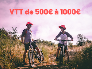 VTT de 500 à 1000€
